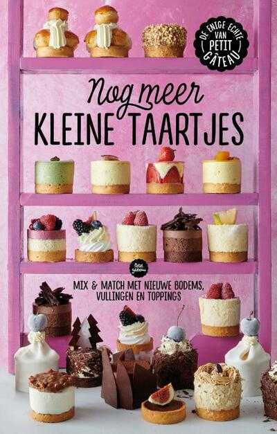 Meike Schaling en Petit Gateau - Nog meer kleine taartjes