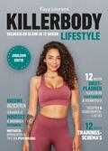 Fajah Lourens - Killerbody Lifestyle