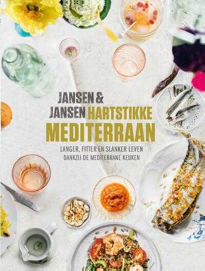 Annemieke Jansen en Janine Jansen - Hartstikke mediterraan