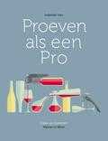 Cees van Casteren - Proeven als een pro Cees van Casteren - Proeven als een pro