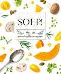 Drees Koren en Floris Scheplitz - Soep! Drees Koren en Floris Scheplitz - Soep!