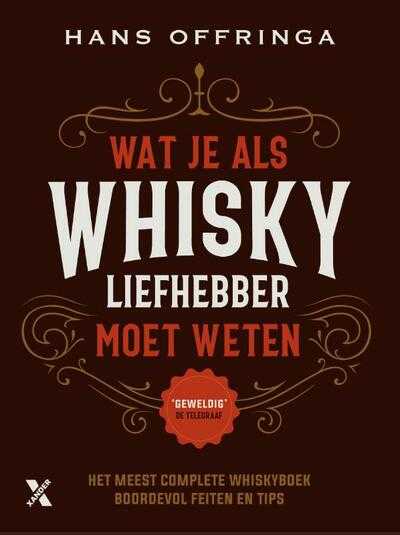 Hans Offringa - Wat je als whiskyliefhebber moet weten