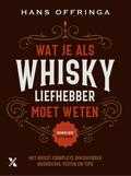 Hans Offringa - Wat je als whiskyliefhebber moet weten