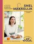 Ella Mills - Deliciously Ella Snel & makkelijk Ella Mills - Deliciously Ella Snel & makkelijk