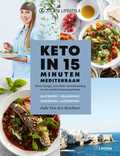 Julie Van den Kerchove - Keto in 15 minuten - Mediterraans Julie Van den Kerchove - Keto in 15 minuten - Mediterraans