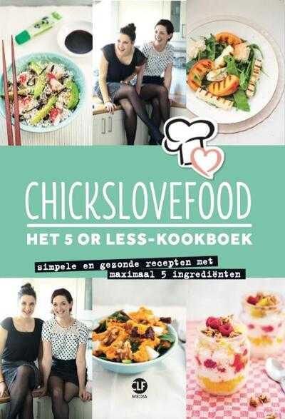 Nina de Bruijn en Elise Gruppen-Schouwerwou - Het 5 or less-kookboek