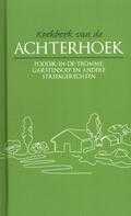 Karen Groeneveld - Kookboek van de Achterhoek Karen Groeneveld - Kookboek van de Achterhoek