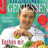 Een recept uit Holger Stromberg - Gesund Geniessen