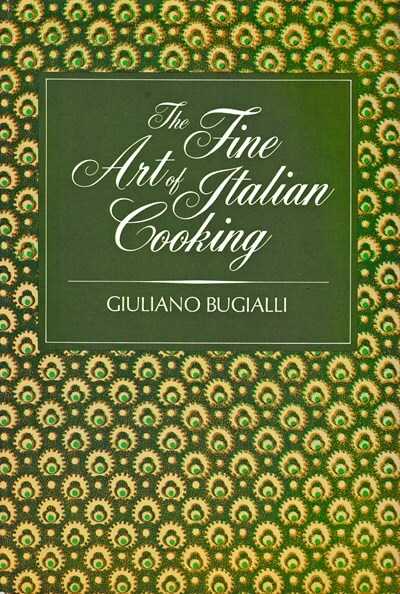 - Giuliano Bugialli - The Fine Art of Italian Cooking