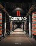 Eric Verdonck en Rudi Ghequire - Rodenbach Schenkt en schrijft geschiedenis