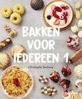Christophe Declercq - Bakken voor iedereen 1