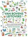 Yvette van Boven - Van Bovens leftovers