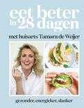 Tamara de Weijer - Eet beter in 28 dagen met huisarts Tamara de Weijer Tamara de Weijer - Eet beter in 28 dagen met huisarts Tamara de Weijer
