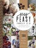 Claire van den Heuvel, Vera van Haren en Jeroen van der Spek - Easy peasy family 2.0