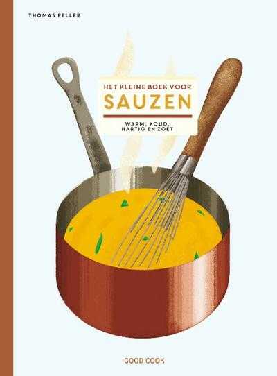 Thomas Feller - Het kleine boek voor sauzen