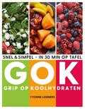 Yvonne Lemmers - Grip op koolhydraten - snel & simpel, in 30 minuten op tafel Yvonne Lemmers - Grip op koolhydraten - snel & simpel, in 30 minuten op tafel