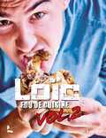 Loïc Van Impe - Fou de cuisine 2 Loïc Van Impe - Fou de cuisine 2