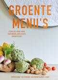 Niven Kunz en Virginie van Bronckhorst-Kunz - Groente Menu's Niven Kunz en Virginie van Bronckhorst-Kunz - Groente Menu's