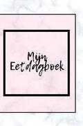 Gold Arts Books - Mijn eetdagboek Gold Arts Books - Mijn eetdagboek