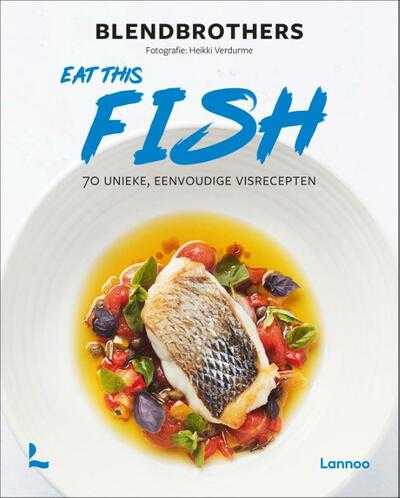 Heikki Verdurme en Blendbrothers - Eat this Fish