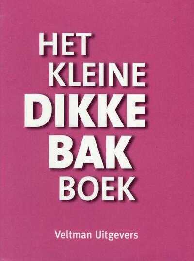 nvt, Vitataal en Nourmann & Gobel Verslaggesllschaft mbh - Het kleine dikke bakboek