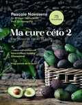 Pascale Naessens, Hanno Pijl en William Cortvriendt - Ma cure céto 2