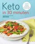 Jen Fisch - Keto in 30 minuten