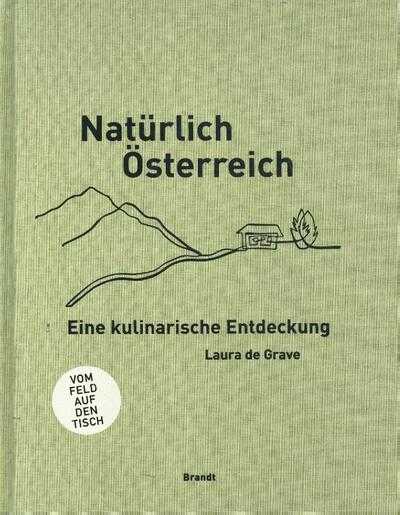 Hans de Kort en Laura de Grave - Naturlich Osterreich
