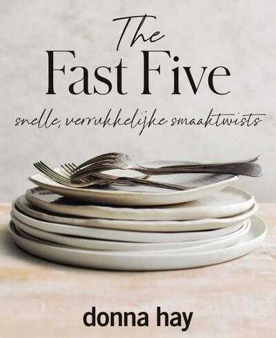 Donna Hay - The Fast Five