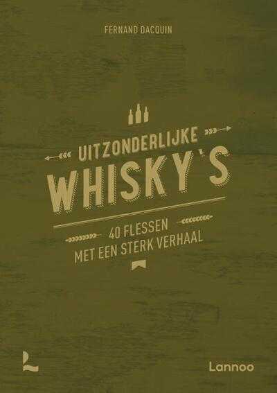 Fernand Dacquin - Uitzonderlijke whisky's