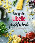 Libelle - Het grote Libelle pastaboek Libelle - Het grote Libelle pastaboek