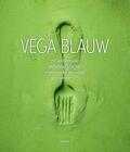 Joke Boon en Restaurant Blauw - Vega Blauw