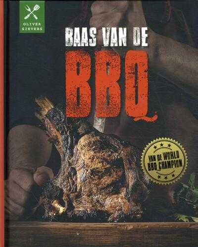 Oliver Sievers - Baas van de BBQ