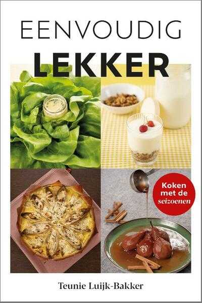 Teunie Luijk-Bakker - Eenvoudig lekker