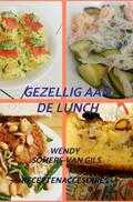 Wendy Somers-van Gils - Gezellig aan de lunch Wendy Somers-van Gils - Gezellig aan de lunch