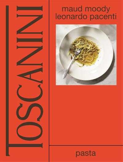 Leonardo Pacenti en Maud Moody - Toscanini: pasta