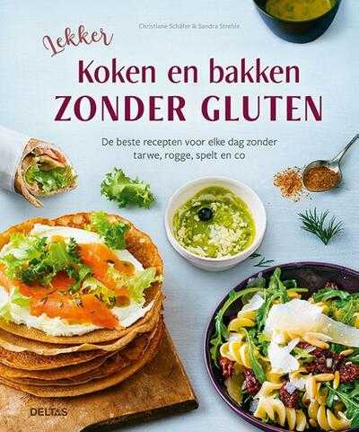 Christiane Schäfer en CHRISTIANE SCHAFER - Lekker koken en bakken zonder gluten
