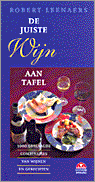 Robert Leenaers en R. Leenaers - De juiste wijn aan tafel