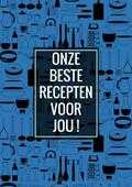 Originele Cadeaus - Afscheid Collega, Juf, Meester - Recepten Invulboek / Receptenboek: Onze Beste Recepten Voor Jou! Originele Cadeaus - Afscheid Collega, Juf, Meester - Recepten Invulboek / Receptenboek: Onze Beste Recepten Voor Jou!