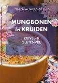 Jenny Blom - Heerlijke recepten met Mungbonen en kruiden Jenny Blom - Heerlijke recepten met Mungbonen en kruiden