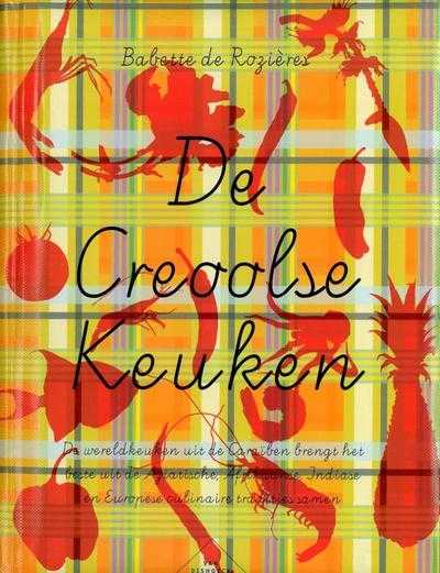 B. de Rozieres - Creoolse keuken