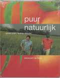 S. Schutte, J. Bartelsman en Jonnie Boer - Puur Natuurlijk S. Schutte, J. Bartelsman en Jonnie Boer - Puur Natuurlijk