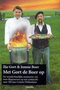 I. Gort en Jonnie Boer - Met Gort De Boer Op I. Gort en Jonnie Boer - Met Gort De Boer Op