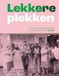 Diverse auteurs, Greet Draye, Liesbeth Geussens en Yves Segers - Lekkere plekken Diverse auteurs, Greet Draye, Liesbeth Geussens en Yves Segers - Lekkere plekken
