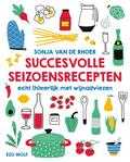Sonja van de Rhoer - Succesvolle seizoensrecepten (midprice) Sonja van de Rhoer - Succesvolle seizoensrecepten (midprice)
