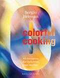 Sergio Herman en Kris Vlegels - Colorful cooking