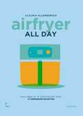 Heikki Verdurme en Claudia Allemeersch - Airfryer all day