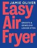 Jamie Oliver - Jamie's Easy Airfryer