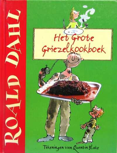 Roald Dahl - Het Grote Griezelkookboek
