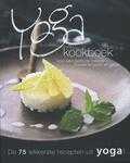 Kyra de Vreeze - Yoga kookboek Kyra de Vreeze - Yoga kookboek